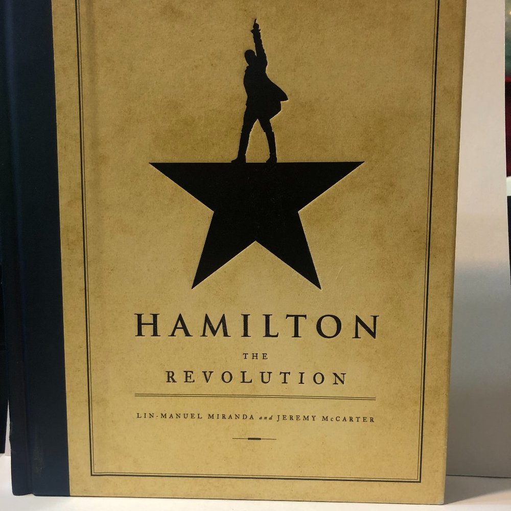 Hamilton: The Revolution by Lin-Manuel Miranda and Jeremy McCarter